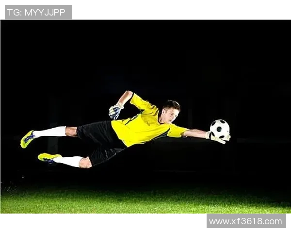足球明星门将精彩瞬间集锦全景展示与分析
